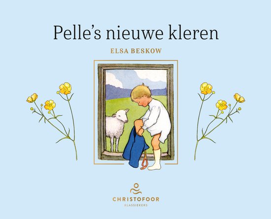 Christofoor - Elsa Beskow - Pelle's nieuwe kleren