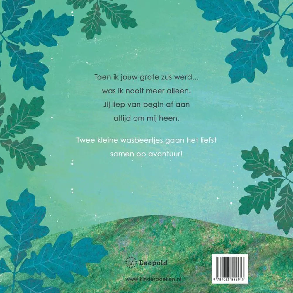 Toen ik jouw grote zus werd