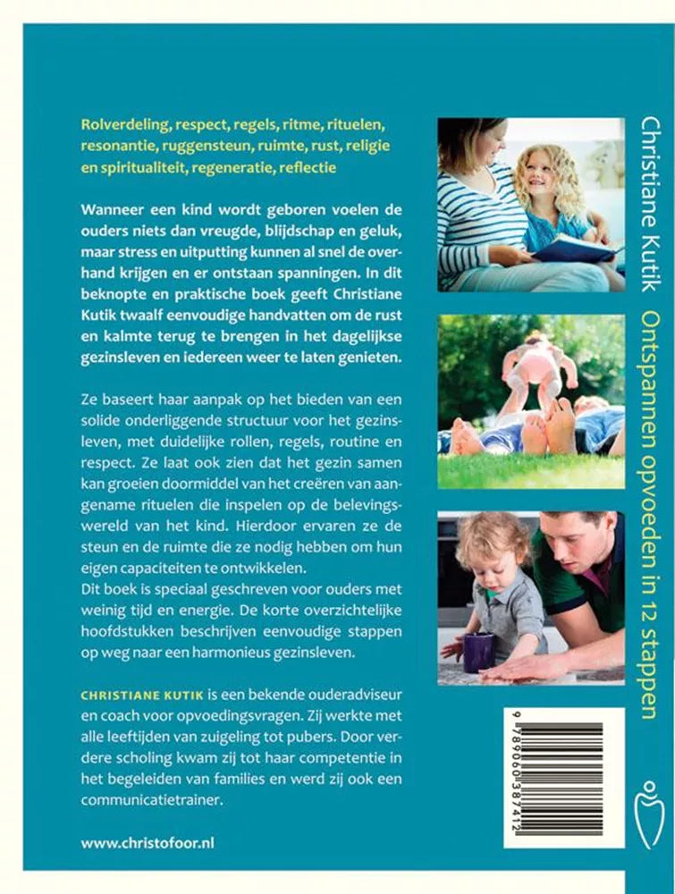 Christofoor - Ontspannen opvoeden in 12 stappen